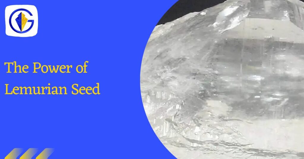 The Power of Lemurian Seed