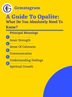 A Guide To Opalite Meanings - Graphic