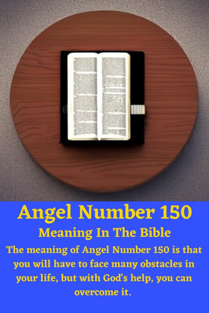 angel number 150 in the bible