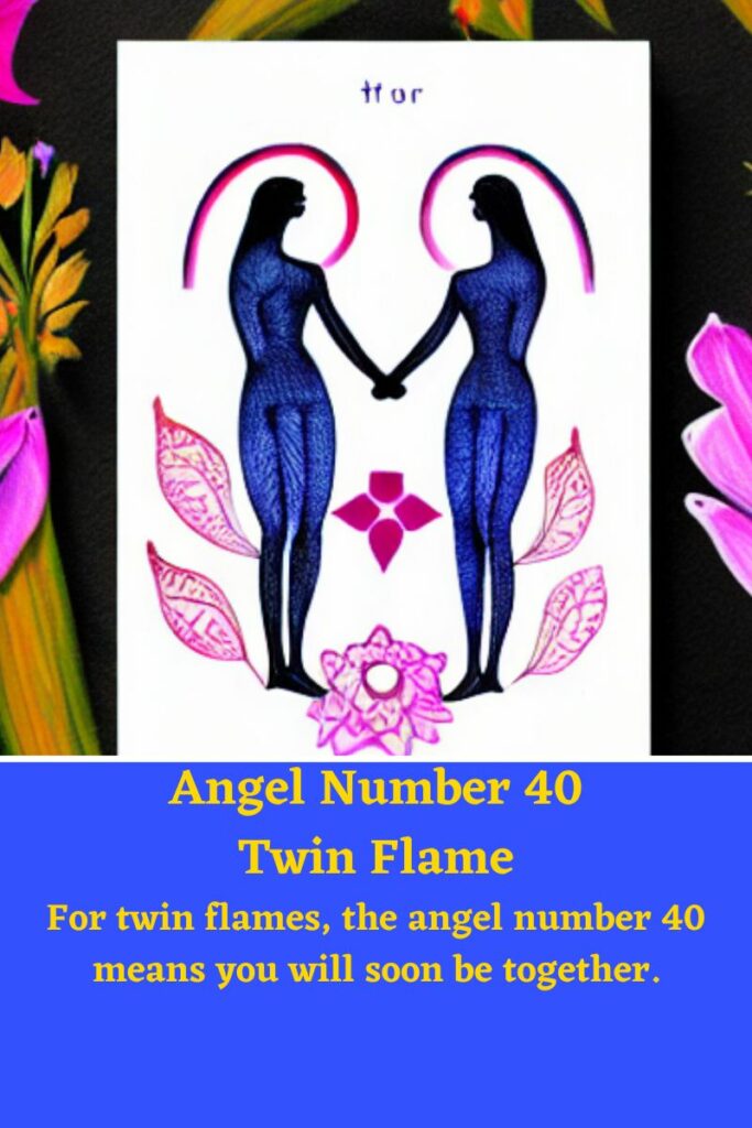 number 40 twin flame