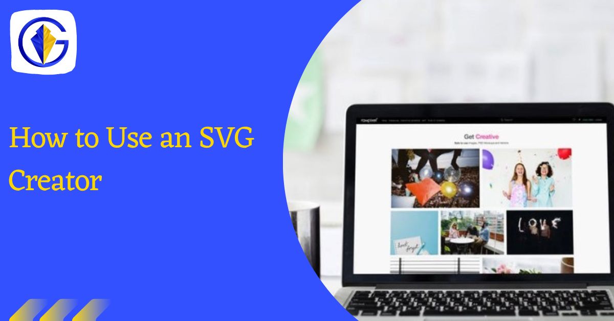 How to Use an SVG Creator