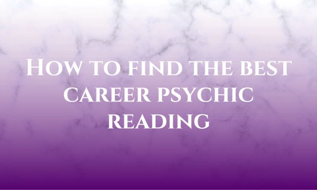 How to find the best career psychic reading